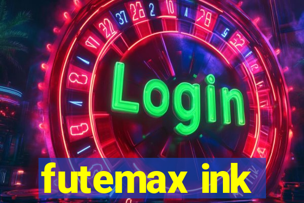 futemax ink